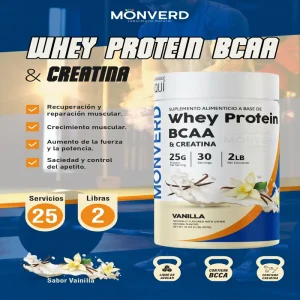 Whey Protein + BCAA + Creatina – Vainilla 750 gramos (Monverd)